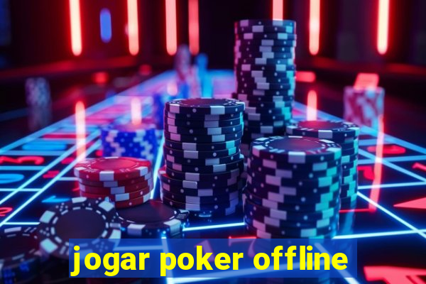 jogar poker offline